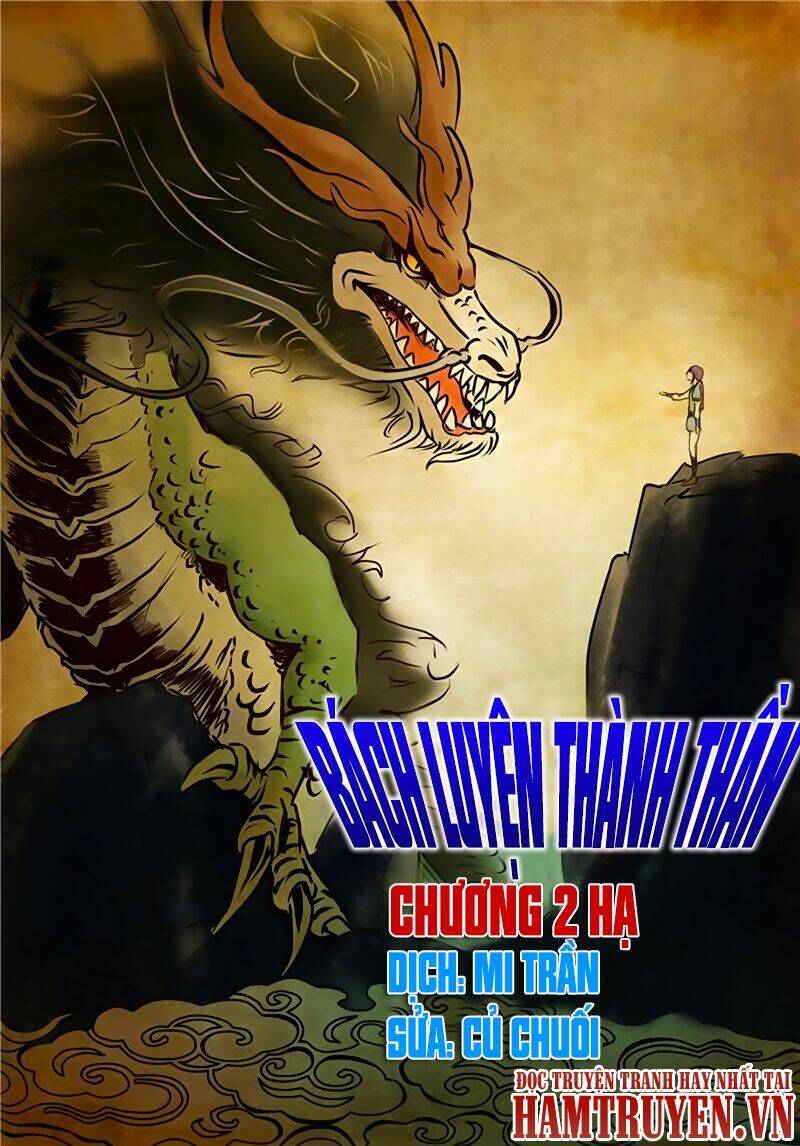 Bách Luyện Thành Thần Chapter 4 - Trang 2