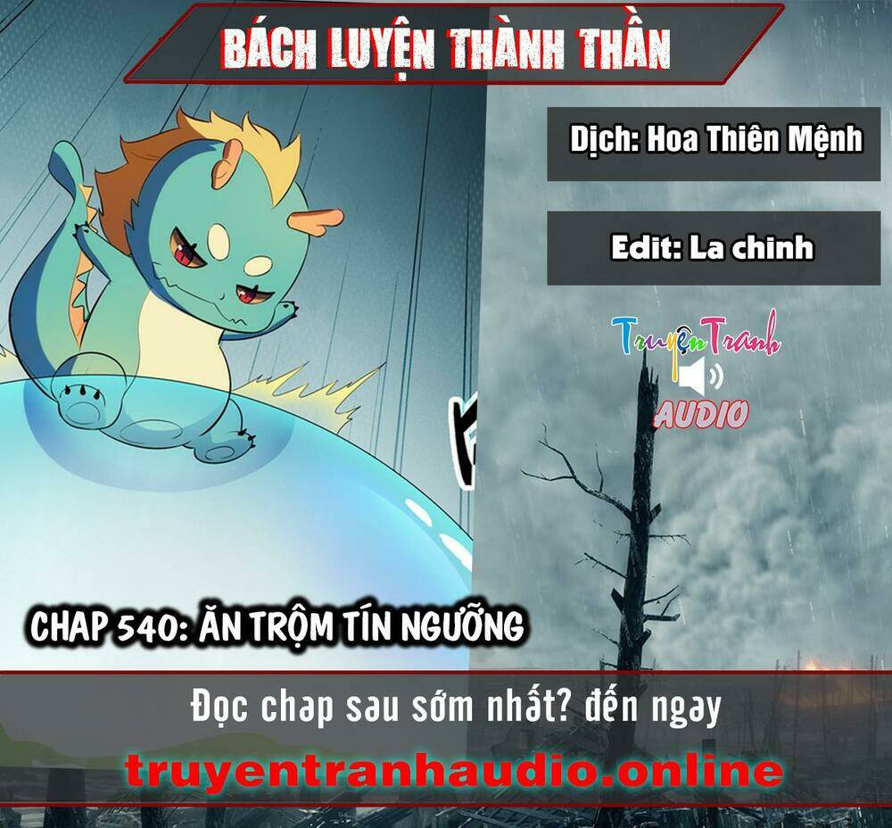 Bách Luyện Thành Thần Chapter 540 - Trang 2