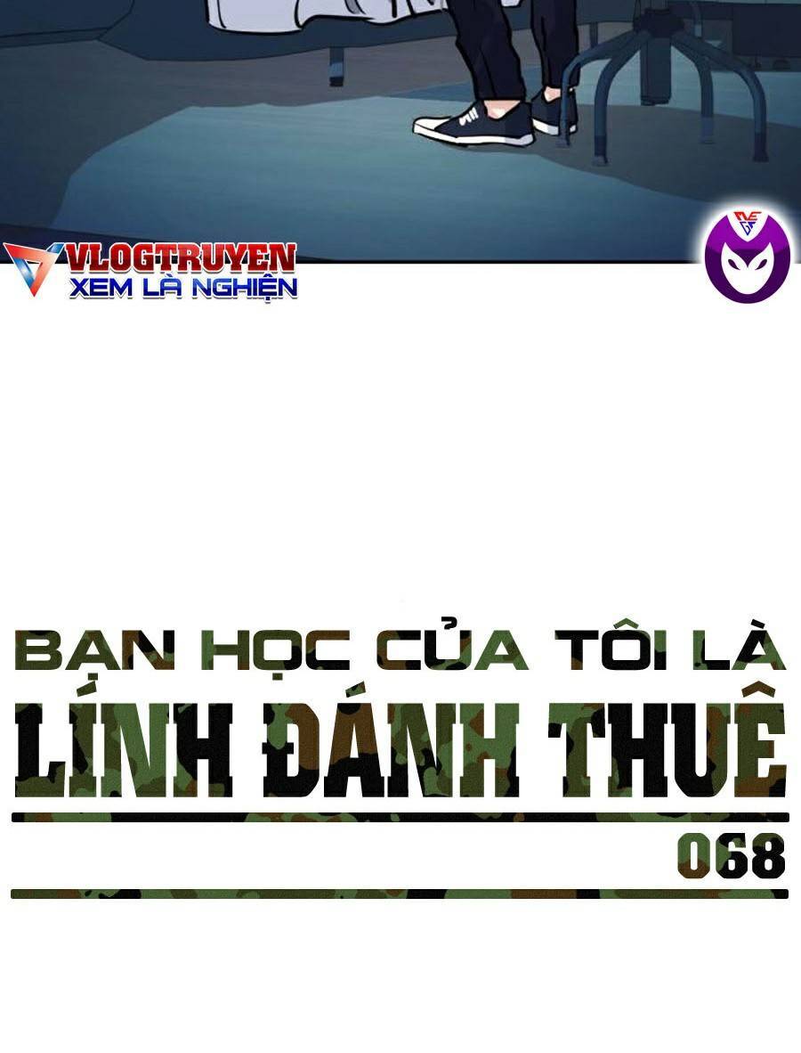 Bạn Học Của Tôi Là Lính Đánh Thuê Chapter 68 - Trang 2