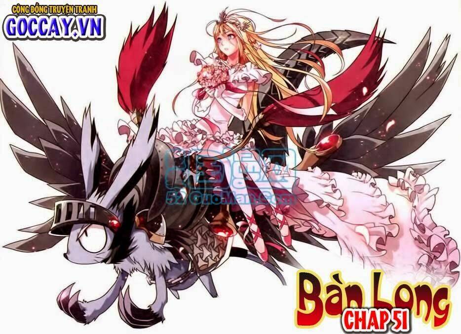 Bàn Long Giới Chỉ Chapter 51 - Trang 2
