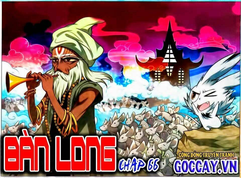 Bàn Long Giới Chỉ Chapter 66 - Trang 2