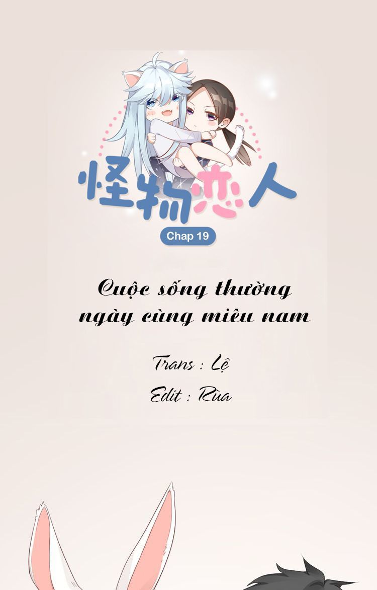 Bạn Trai Là Quái Vật Chapter 19 - Trang 2