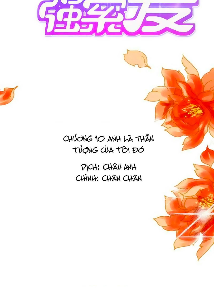 Bạn Trai Minh Tinh Bức Yêu Chapter 10 - Trang 2