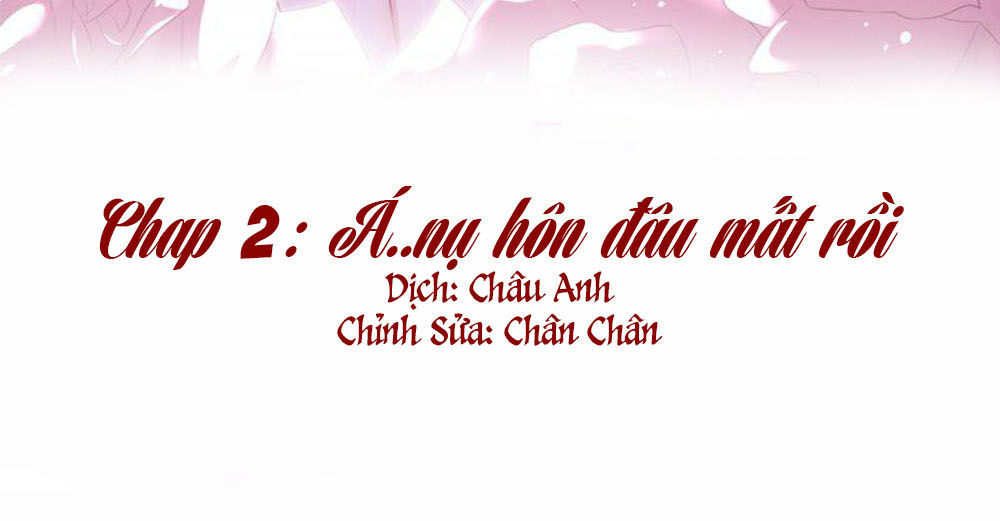 Bạn Trai Minh Tinh Bức Yêu Chapter 2 - Trang 2