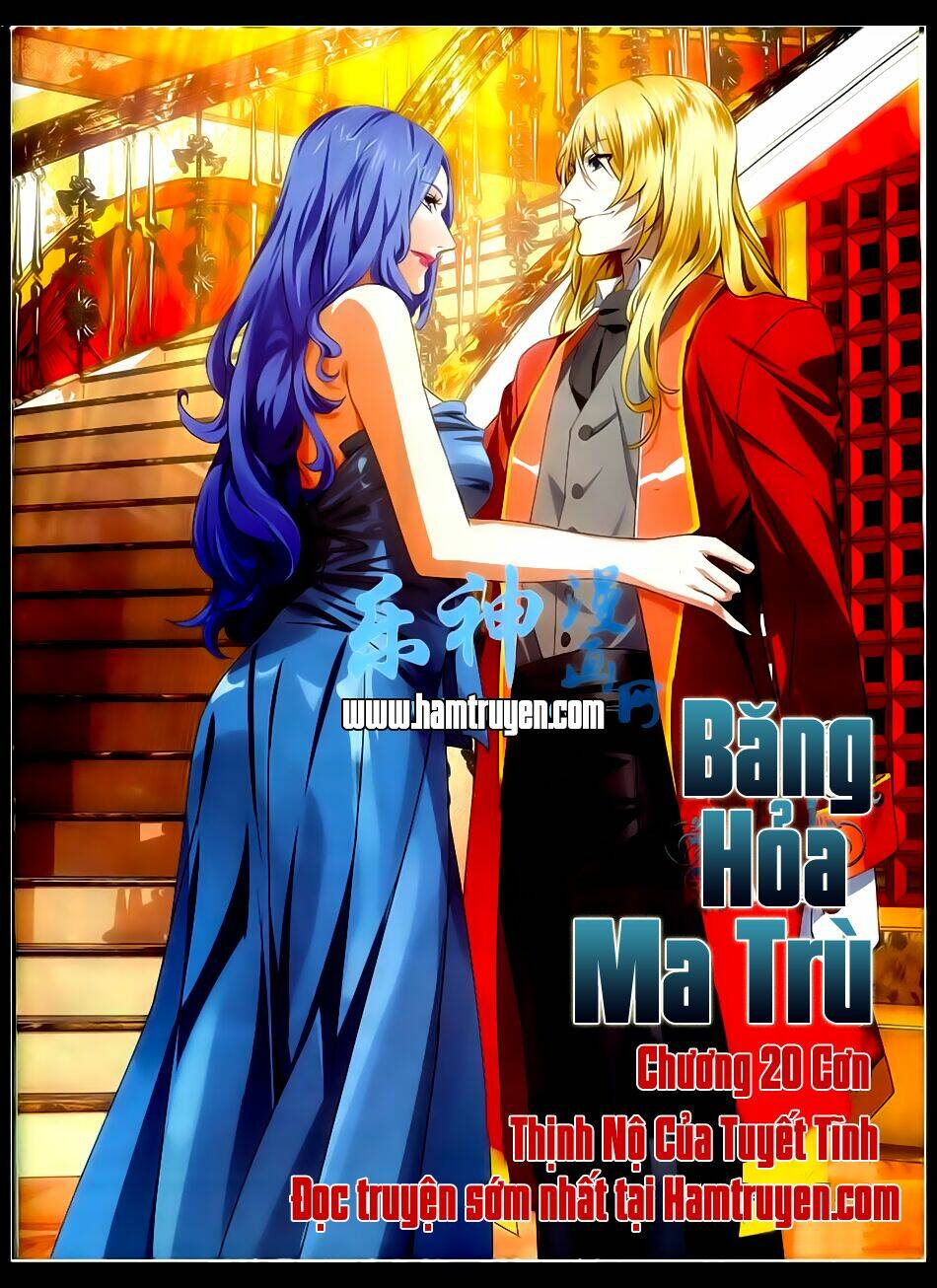 Băng Hỏa Ma Trù Chapter 20 - Trang 2
