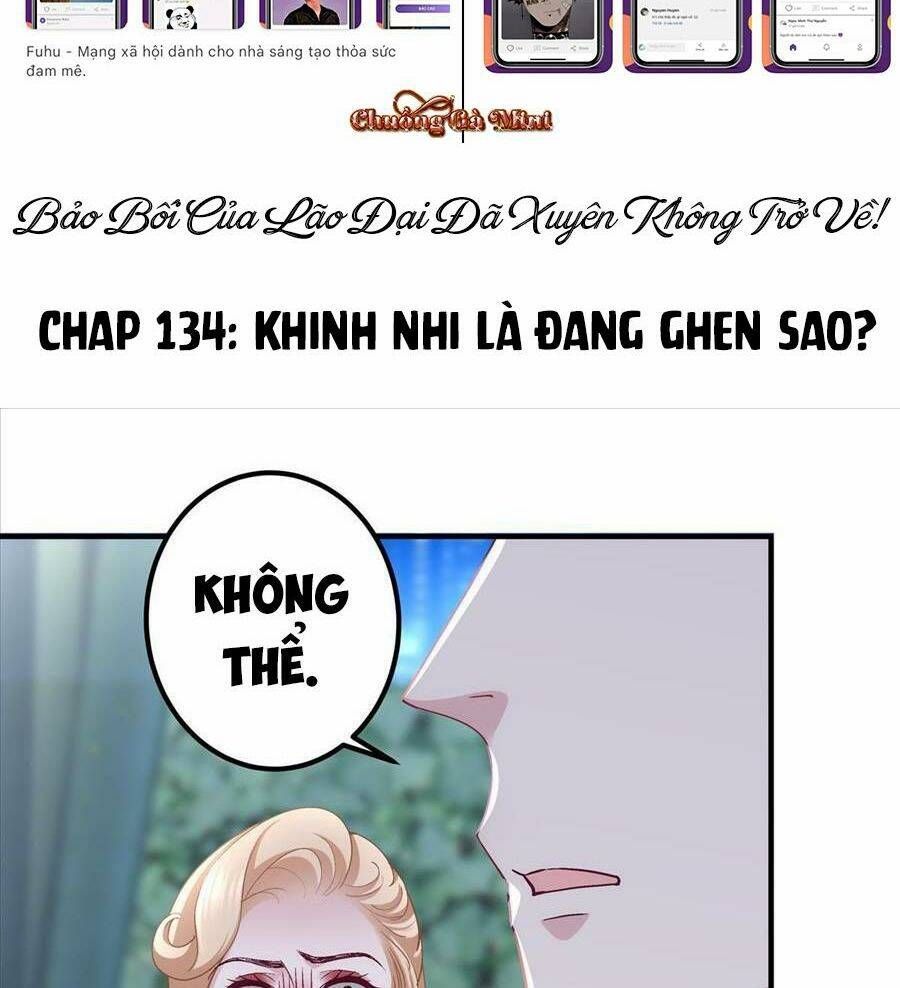 Bảo Bối Tâm Gan Của Lão Đại Xuyên Không Trở Lại Rồi Chapter 134 - Trang 2