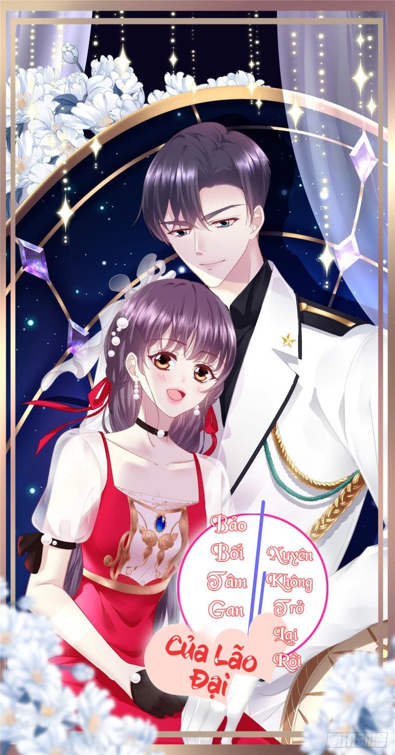 Bảo Bối Tâm Gan Của Lão Đại Xuyên Không Trở Lại Rồi Chapter 4 - Trang 2