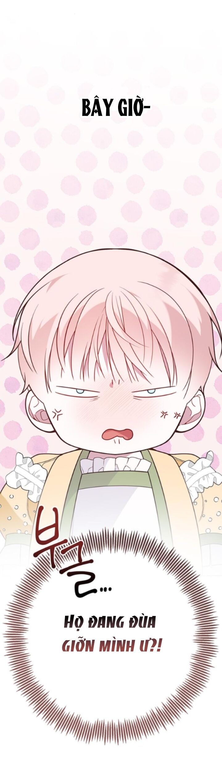 Bạo Chúa Bé Con Chapter 24 - Trang 2