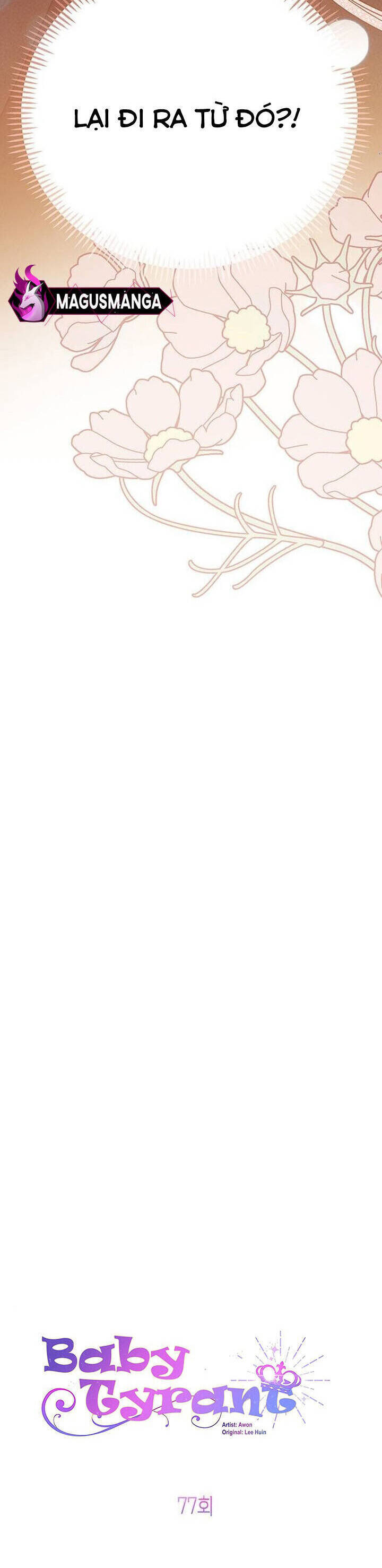 Bạo Chúa Bé Con Chapter 77 - Trang 2