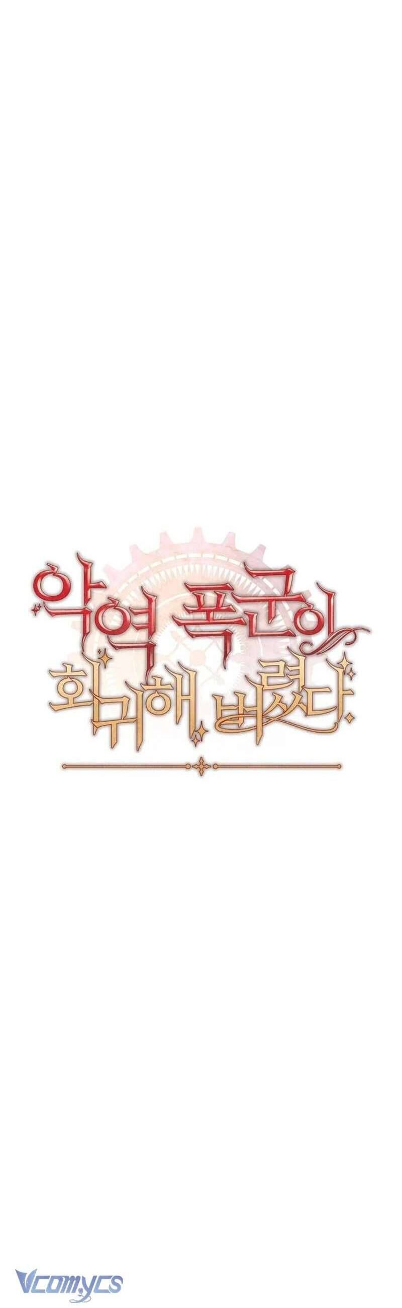 Bạo Chúa Độc Ác Trở Lại Chapter 34 - Trang 2