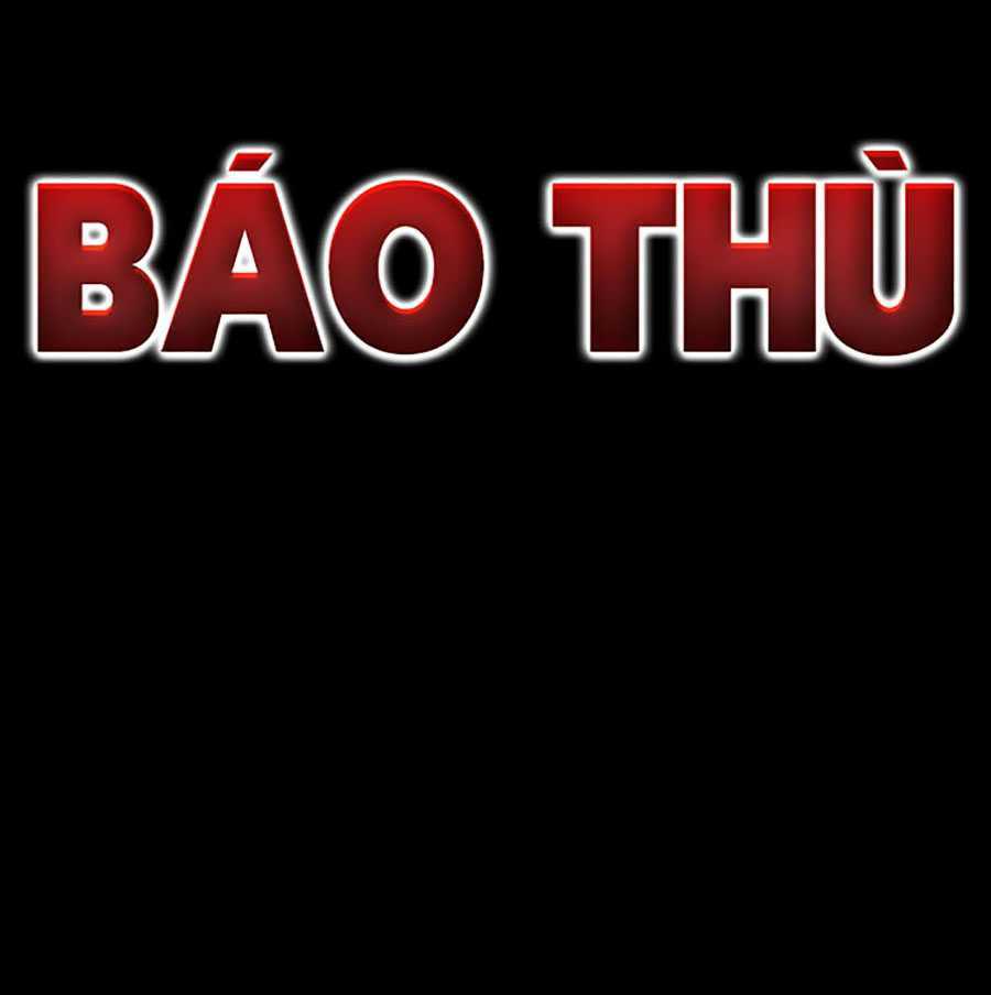 Báo Thù Chapter 30 - Trang 2