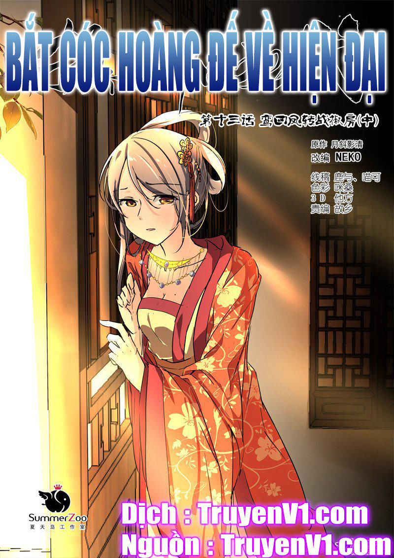 Bắt Cóc Hoàng Đế Về Hiện Đại Chapter 33 - Trang 2