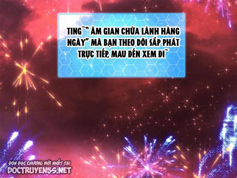 Bắt Đầu Livestream Ở Địa Phủ: Phát Sóng Trực Tiếp Ở Đây Ai Dám Đến Chapter 156 - Trang 2