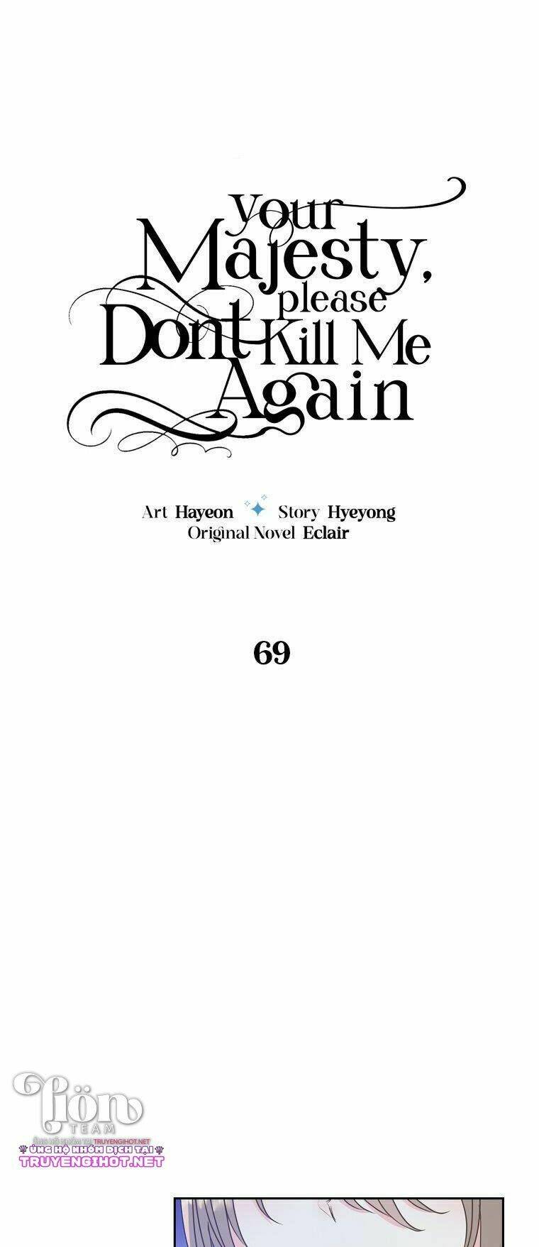 Bệ Hạ, Xin Đừng Giết Thần Nữa! Chapter 69.1 - Trang 2