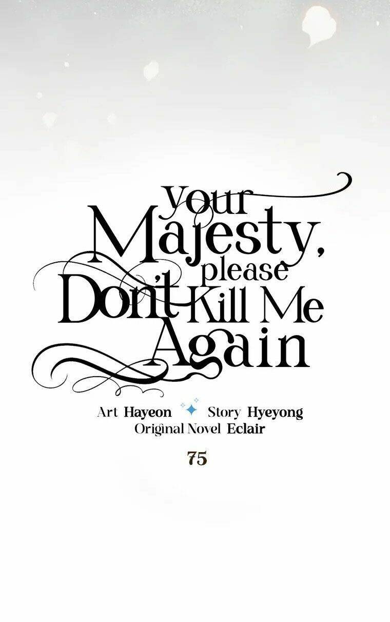 Bệ Hạ, Xin Đừng Giết Thần Nữa! Chapter 75.1 - Trang 2