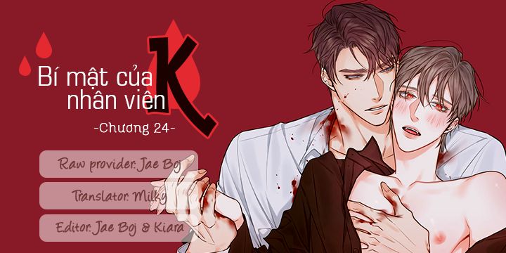 Bí Mật Của Nhân Viên K Chapter 24 - Trang 2