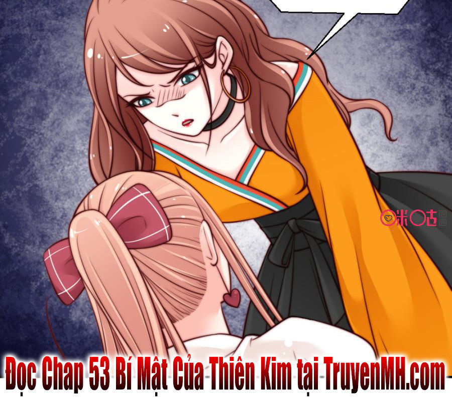 Bí Mật Của Thiên Kim Chapter 52 - Trang 2