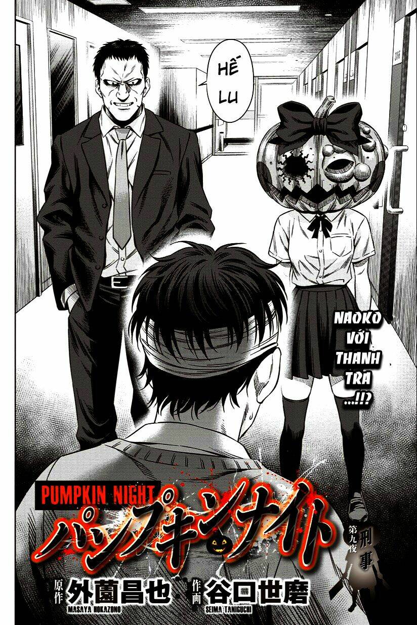 Bí Ngô Cuồng Sát – Pumpkin Night Chapter 9 - Trang 2