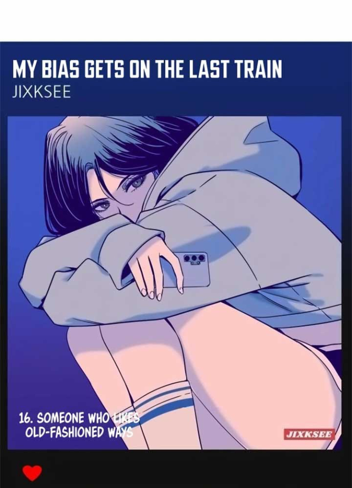 Bias Của Tôi Trên Chuyến Tàu Cuối Cùng Chapter 16 - Trang 2