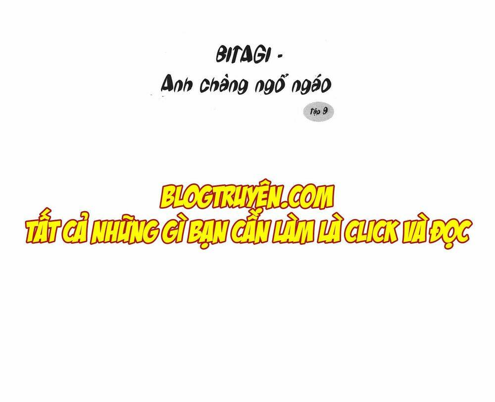 Bitagi – Anh Chàng Ngổ Ngáo Chapter 54 - Trang 2