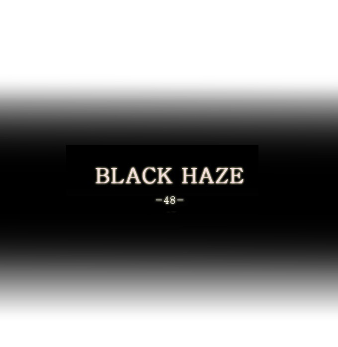 Black Haze Chapter 48 - Trang 2