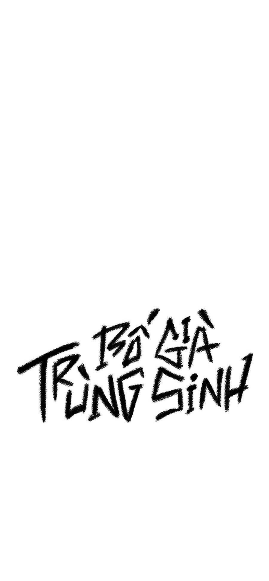 Bố Già Trùng Sinh Chapter 10 - Trang 2
