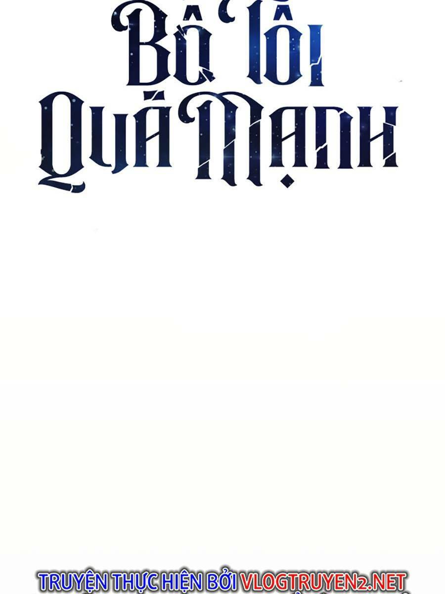 Bố Tôi Quá Mạnh Chapter 112 - Trang 2