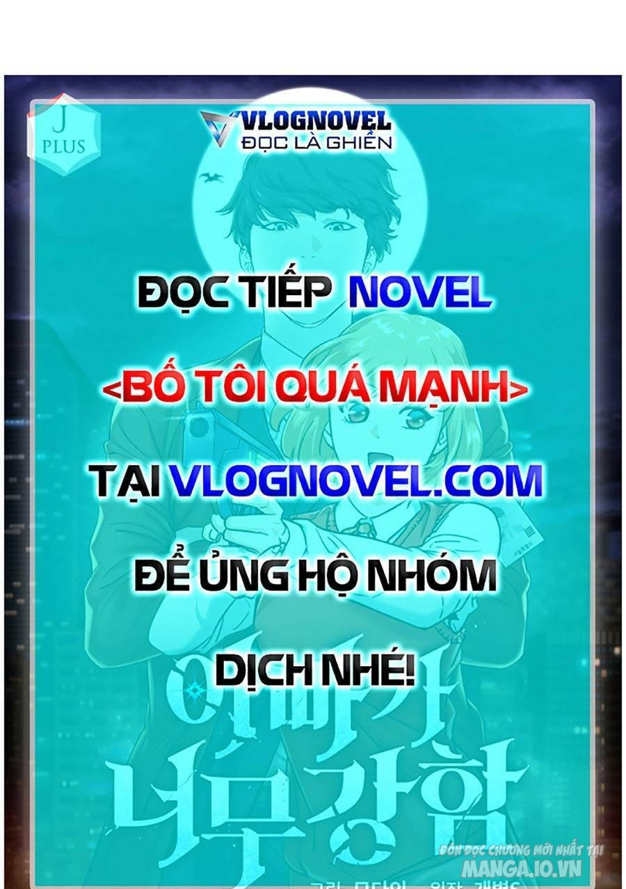 Bố Tôi Quá Mạnh Chapter 129 - Trang 2