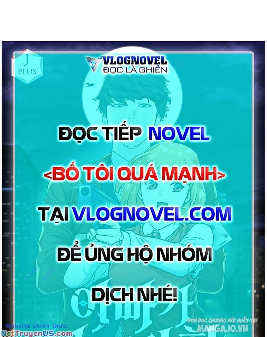 Bố Tôi Quá Mạnh Chapter 147 - Trang 2