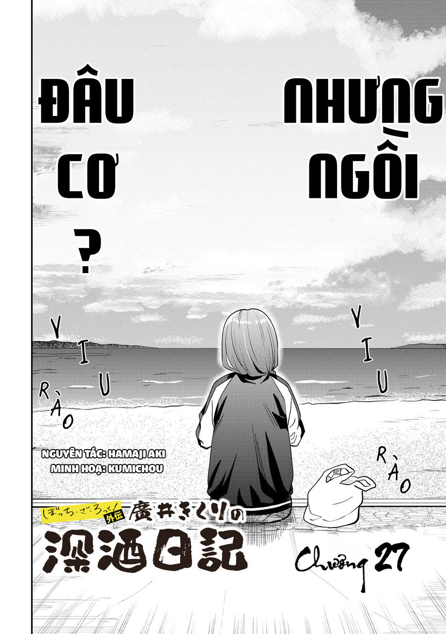 Bocchi The Rock! Ngoại Truyện: Nhật Ký Say Rượu Của Hiroi Kikuri Chapter 27 - Trang 2
