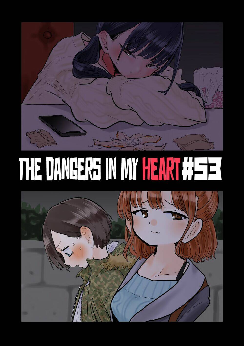 Boku No Kokoro No Yabai Yatsu Chapter 53 - Trang 2