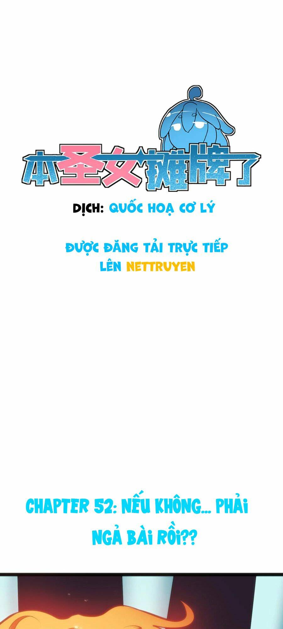 Bổn Thánh Nữ Ngã Bài Rồi Chapter 52 - Trang 2