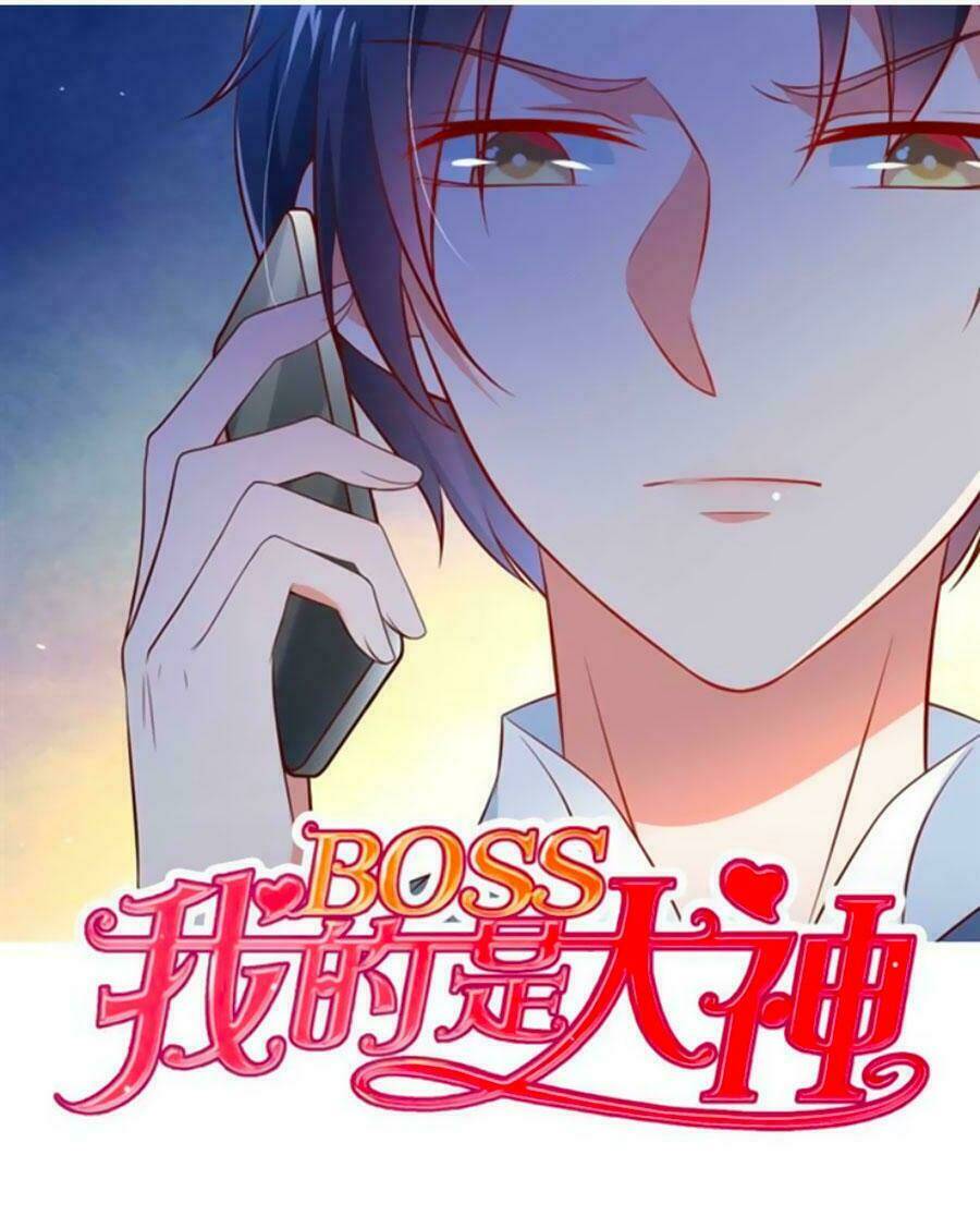 Boss Của Tôi Là Đại Thần Chapter 5 - Trang 2