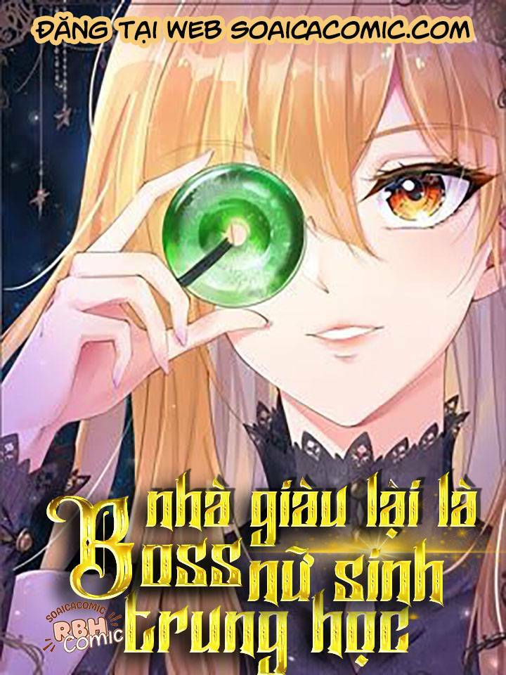 Boss Nhà Giàu Lại Là Nữ Sinh Trung Học! Chapter 5 - Trang 2