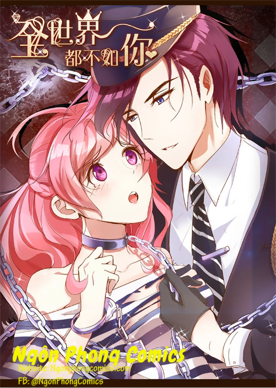 Cả Thế Giới Đều Không Bằng Em Chapter 30 - Trang 2