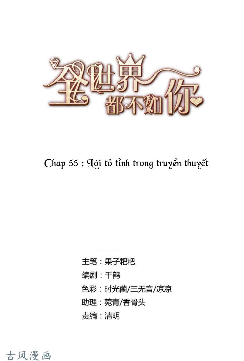 Cả Thế Giới Đều Không Bằng Em Chapter 55 - Trang 2