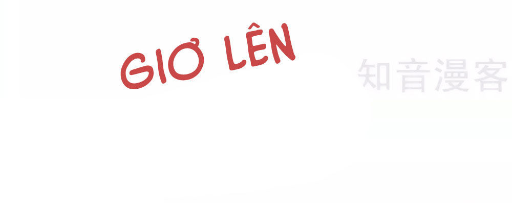 Cả Thế Giới Đều Không Bằng Em Chapter 60 - Trang 2