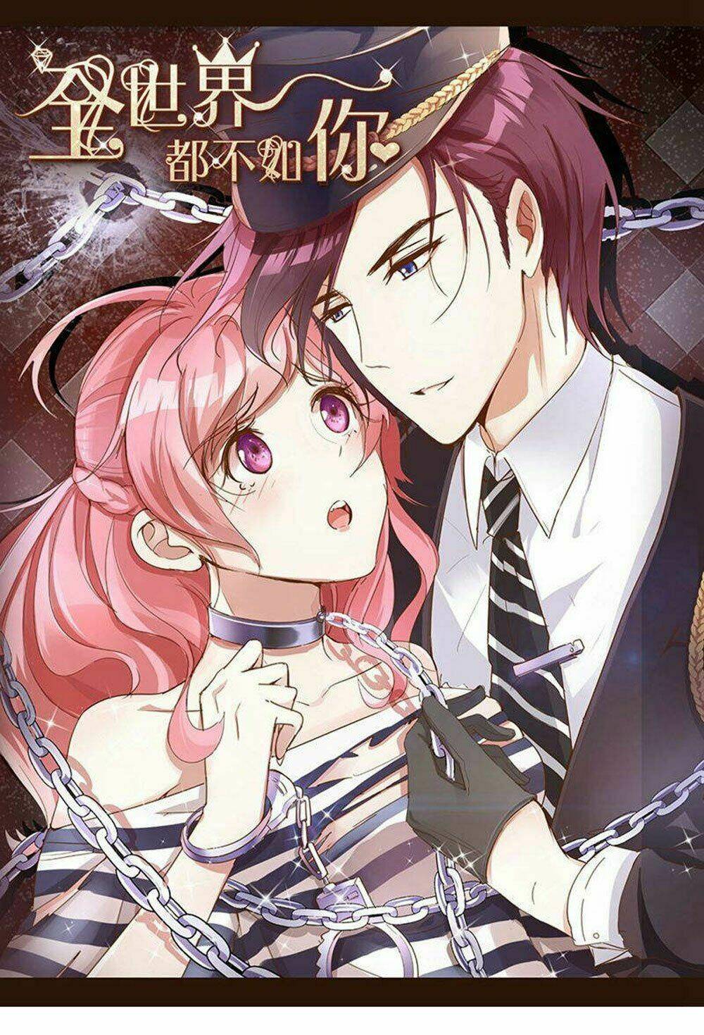 Cả Thế Giới Đều Không Bằng Em Chapter 67 - Trang 2