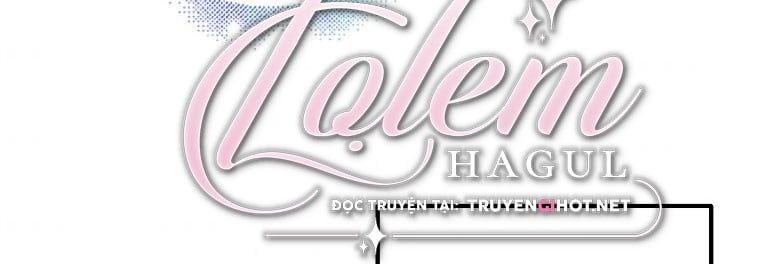 Cách Để Em Bảo Vệ Anh Chapter 72 - Trang 2