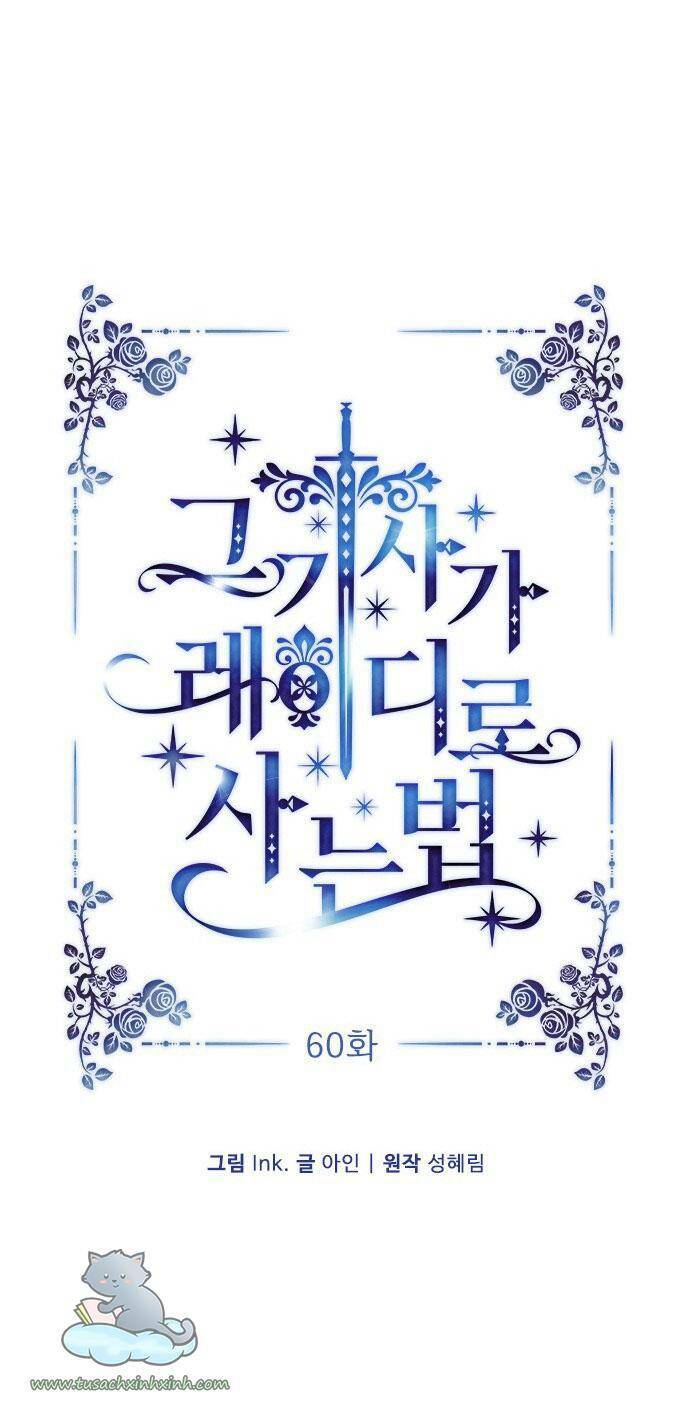 Cách Hiệp Sĩ Sống Như Một Tiểu Thư Quyền Quý Chapter 60 - Trang 2