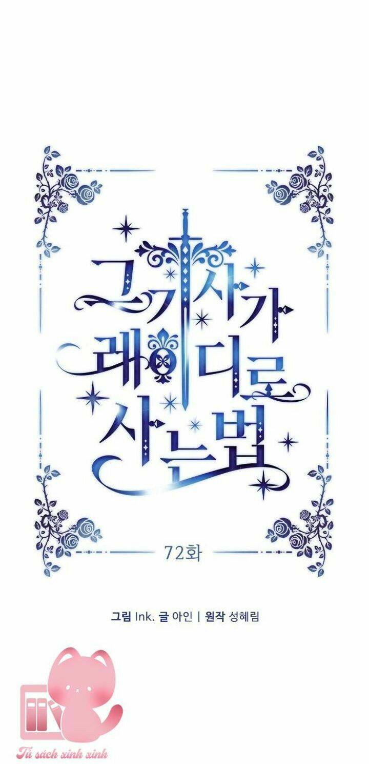 Cách Hiệp Sĩ Sống Như Một Tiểu Thư Quyền Quý Chapter 72 - Trang 2