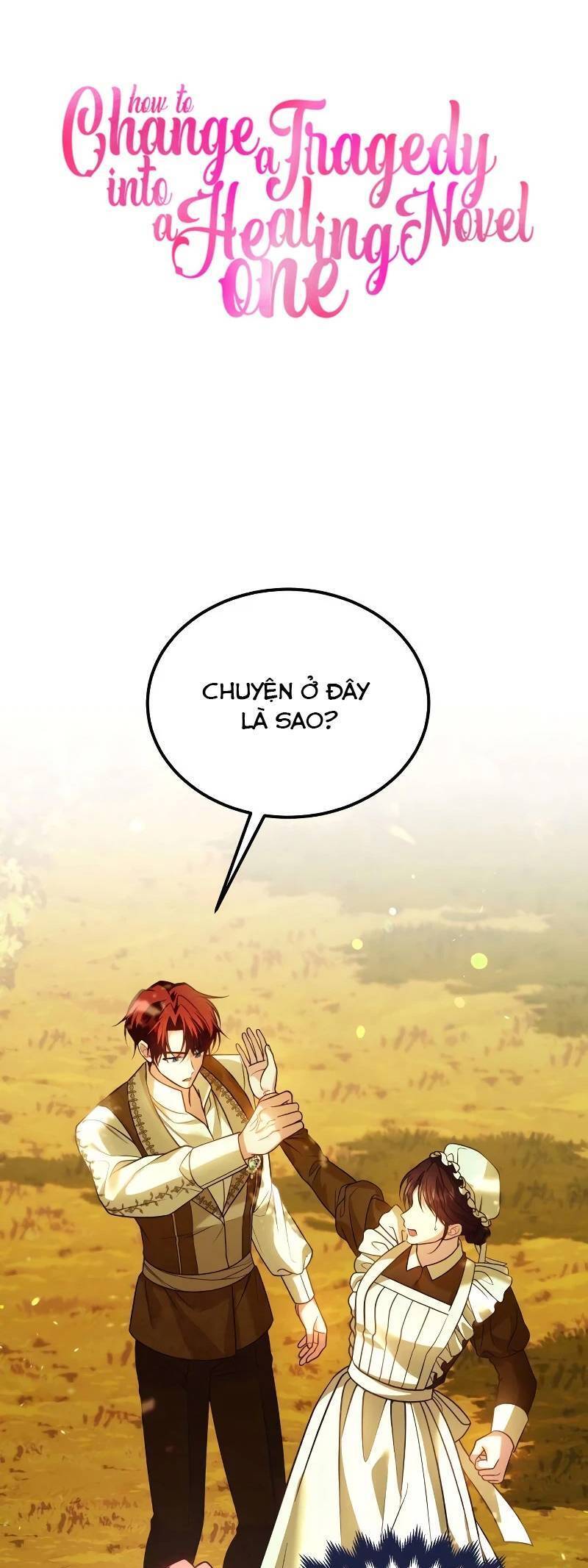 Cách Khiến Cuồn Tiểu Thuyết Bi Kịch Thành Chữa Lành Chapter 16 - Trang 2