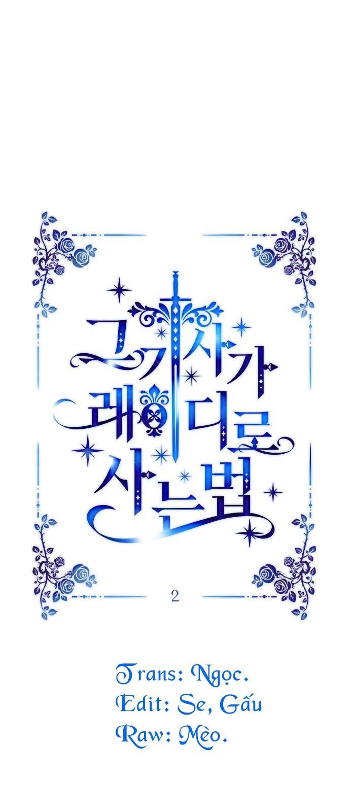 Cách Mà Kỵ Sĩ Sống Như Tiểu Thư Chapter 2 - Trang 2