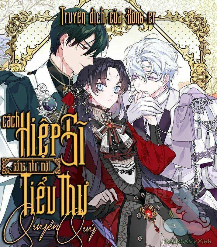 Cách Mà Kỵ Sĩ Sống Như Tiểu Thư Chapter 32 - Trang 2