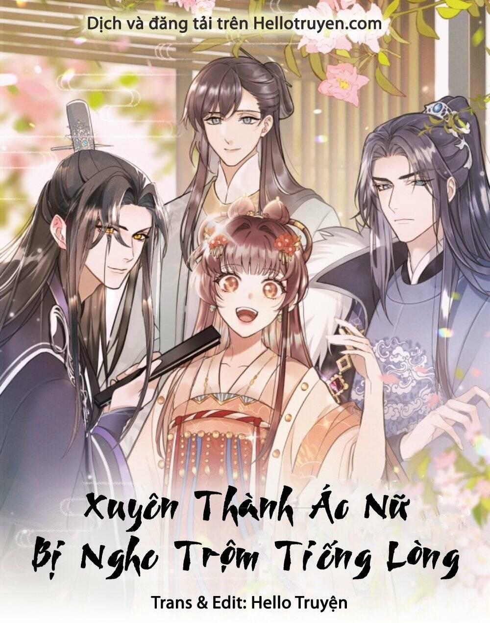 Cải Trang Thành Nữ Phụ Ác Độc Ta Được Các Nam Chính Sủng Chapter 12 - Trang 2