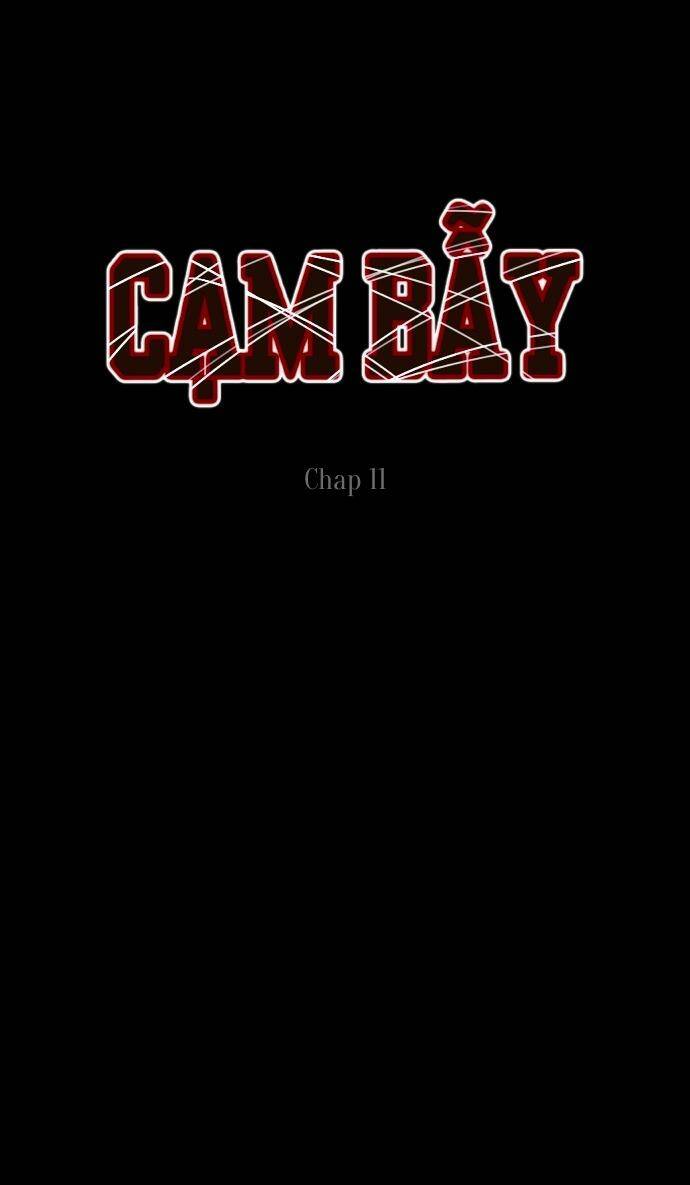 Cạm Bẫy Chapter 11 - Trang 2