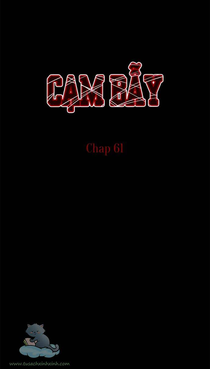 Cạm Bẫy Chapter 61 - Trang 2