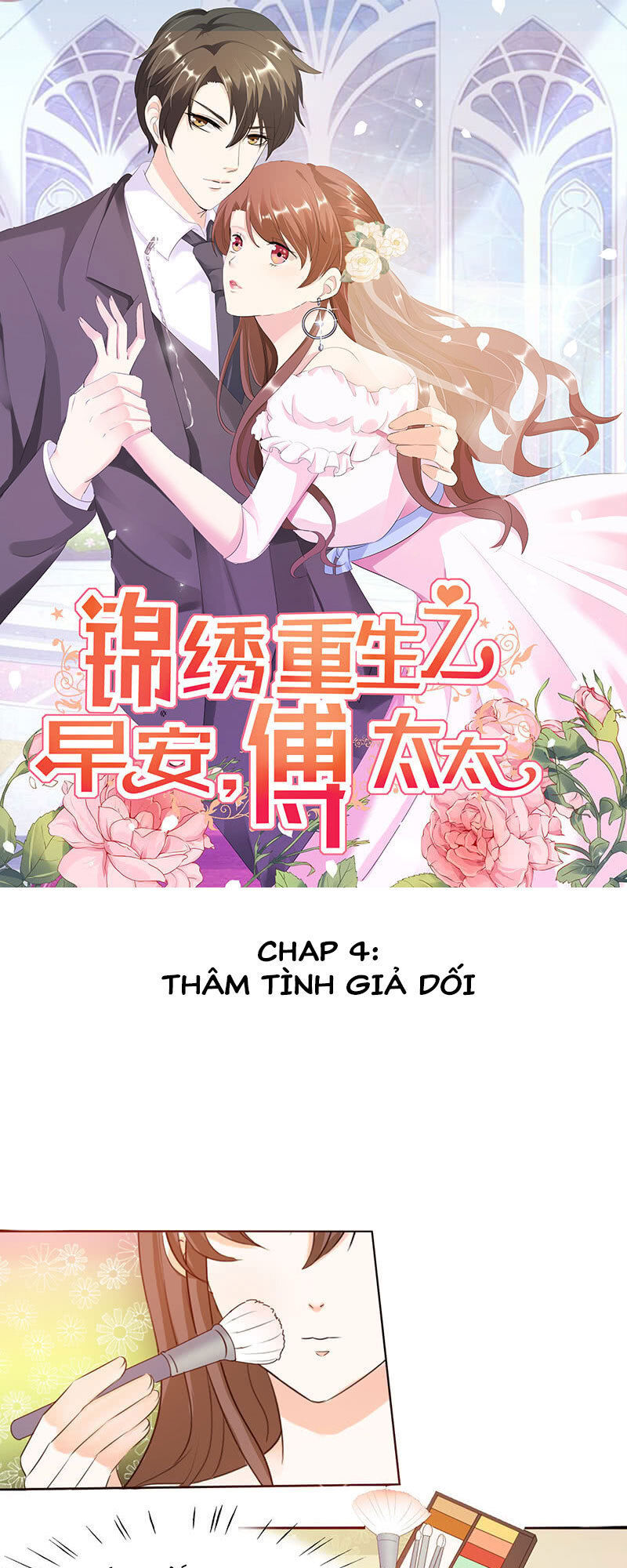 Cẩm Tú Trùng Sinh: Chào Buổi Sáng Phó Thái Thái Chapter 4 - Trang 2