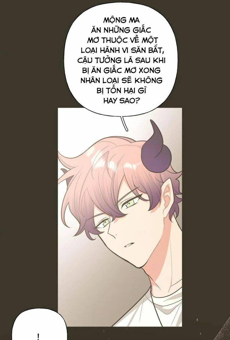 Cẩn Thận Bị Mộng Ma Ăn Mất Đó! Chapter 61 - Trang 2