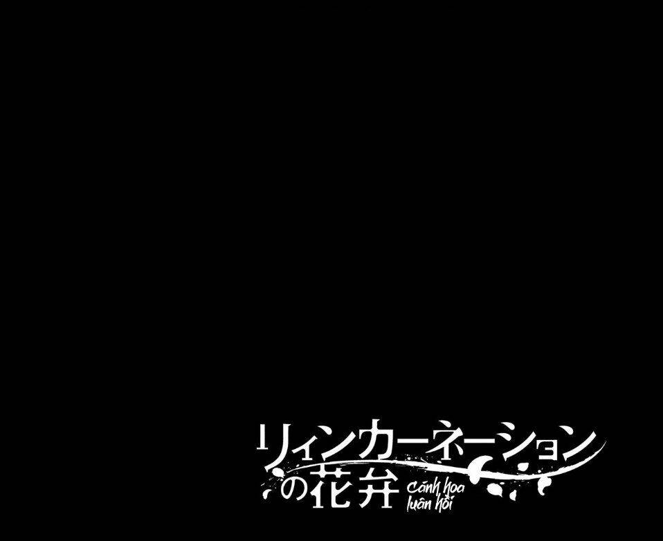 Cánh Hoa Về Luân Hồi Chapter 50 - Trang 2